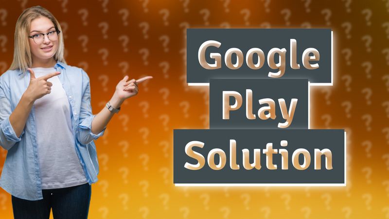 Google Play Solution