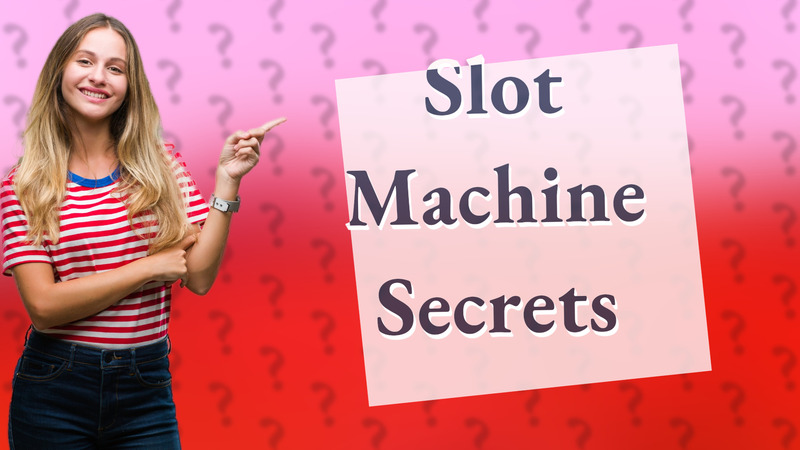 Slot Machine Secrets