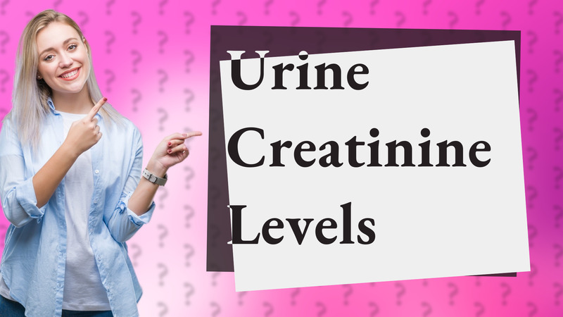 Urine Creatinine Levels