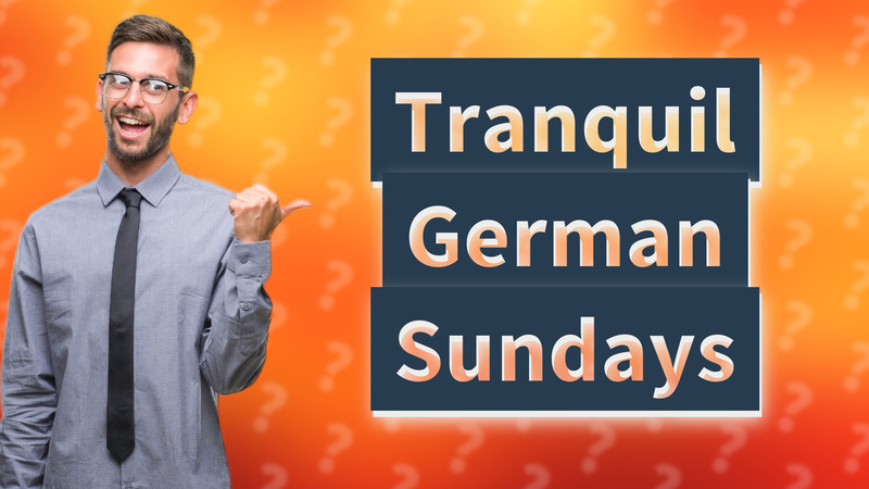 Tranquil German Sundays