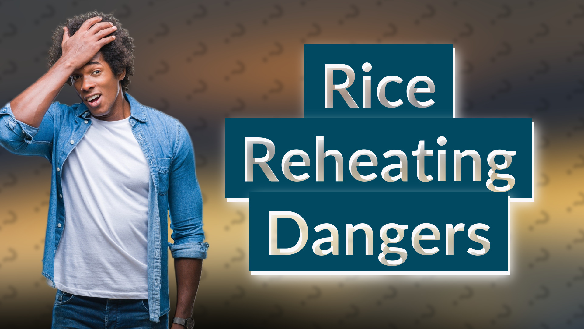 Rice Reheating Dangers