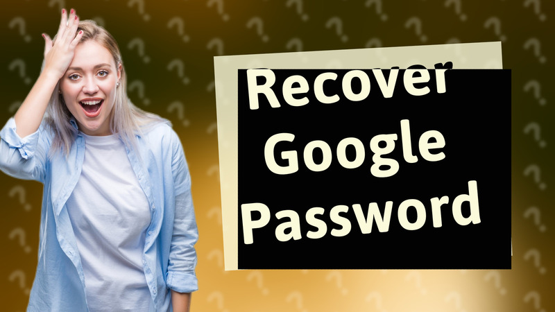 Recover Google Password