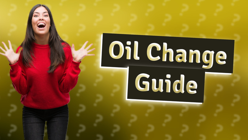 Oil Change Guide