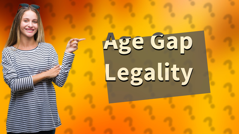 Age Gap Legality