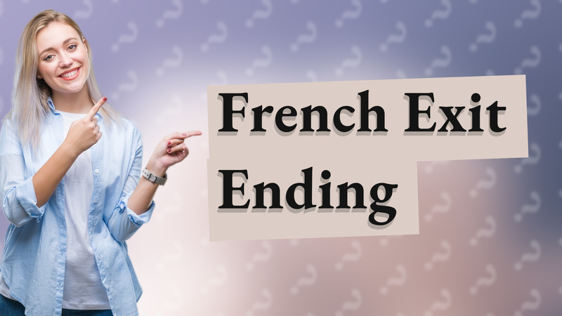 French Exit Ending
