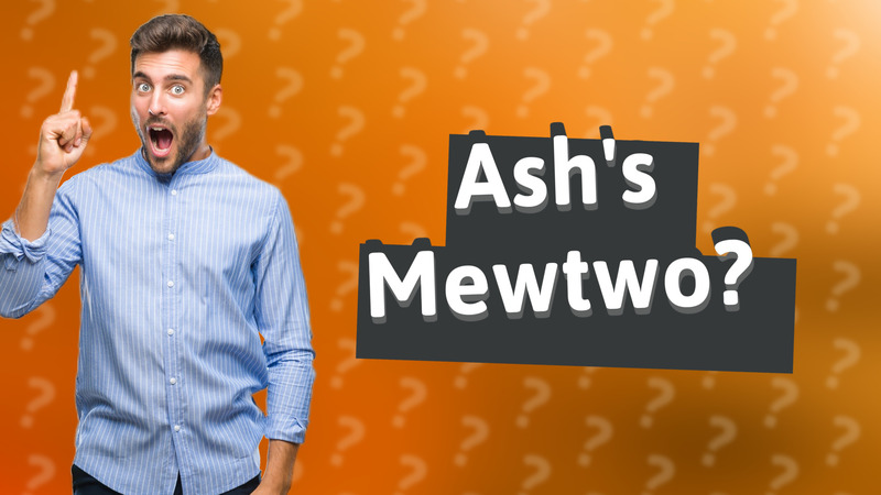 Ash's Mewtwo?