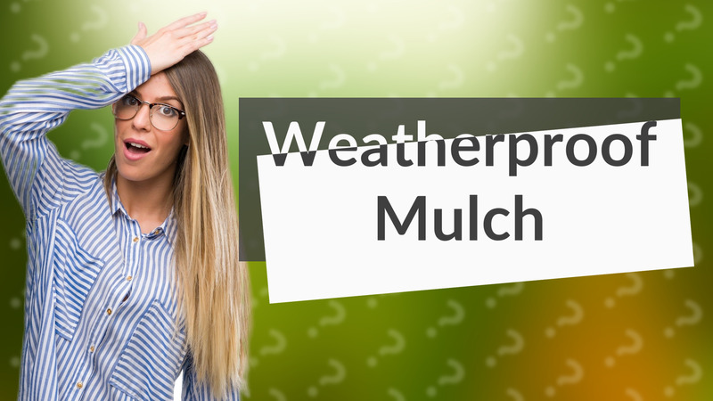 Weatherproof Mulch