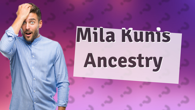 Mila Kunis Ancestry
