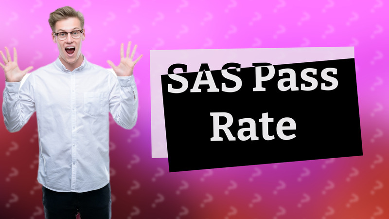 SAS Pass Rate
