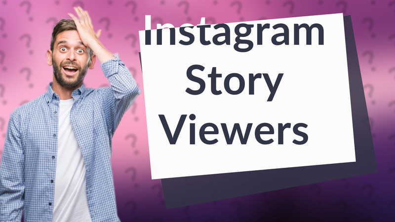 Instagram Story Viewers