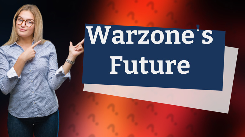 Warzone's Future