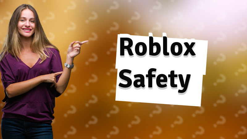 Roblox Safety