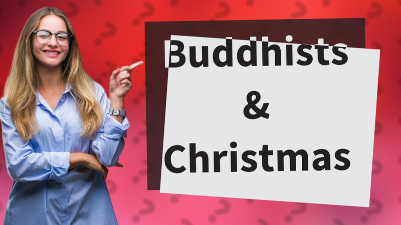 Buddhists & Christmas
