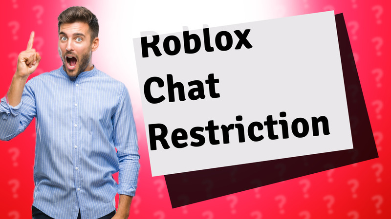 Roblox Chat Restriction