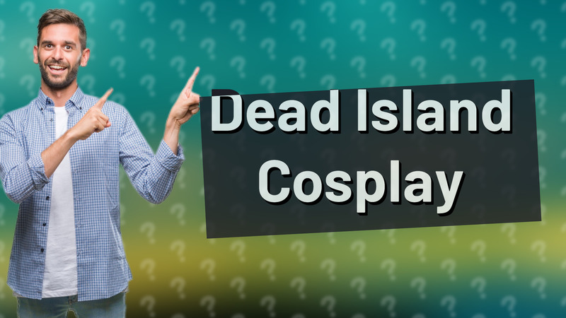 Dead Island Cosplay
