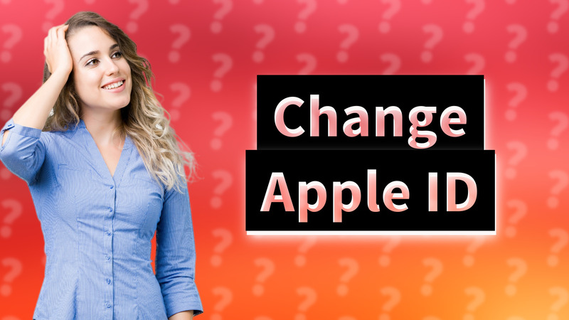 Change Apple ID