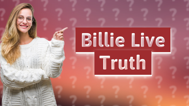 Billie Live Truth