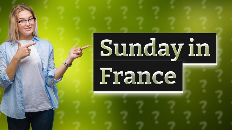 Sunday in France