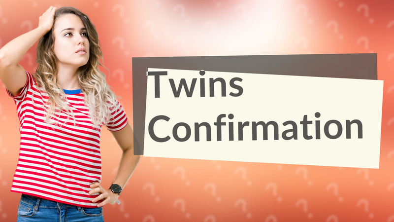 Twins Confirmation