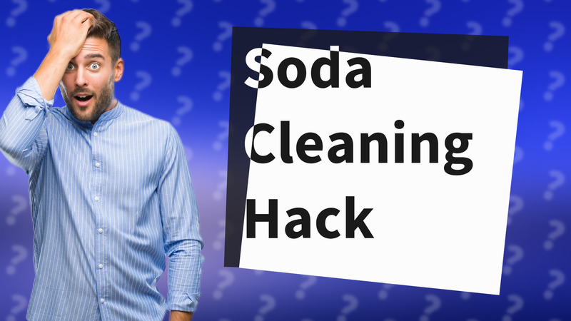 Soda Cleaning Hack