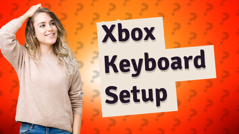 Xbox Keyboard Setup