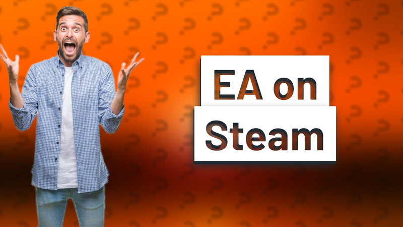 EA on Steam
