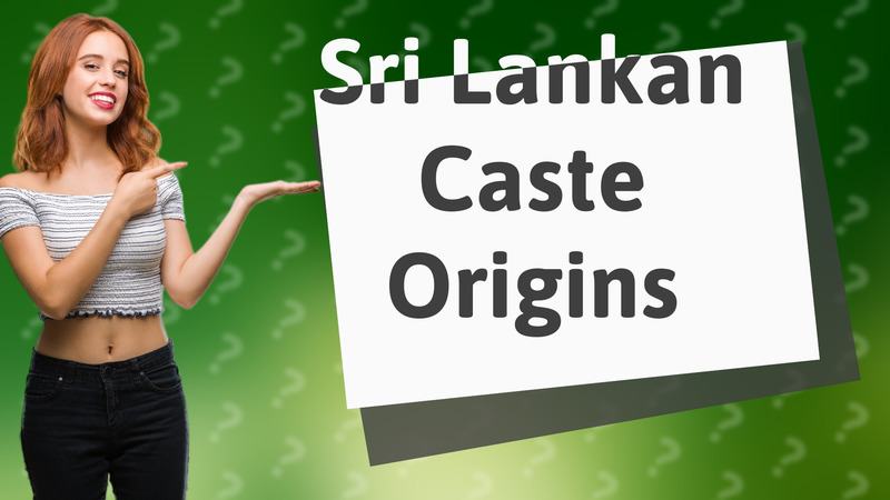 Sri Lankan Caste Origins