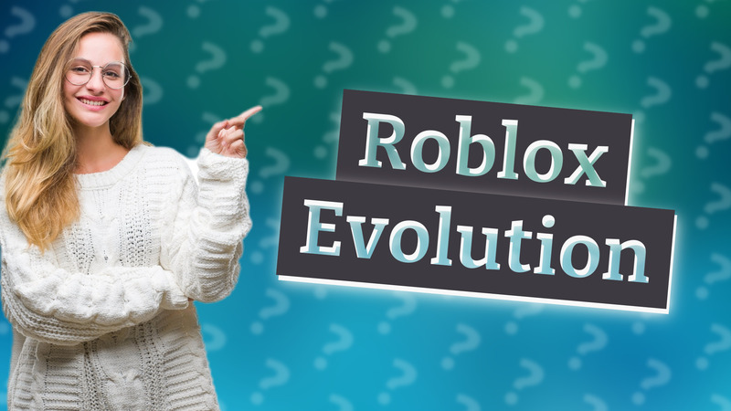 Roblox Evolution