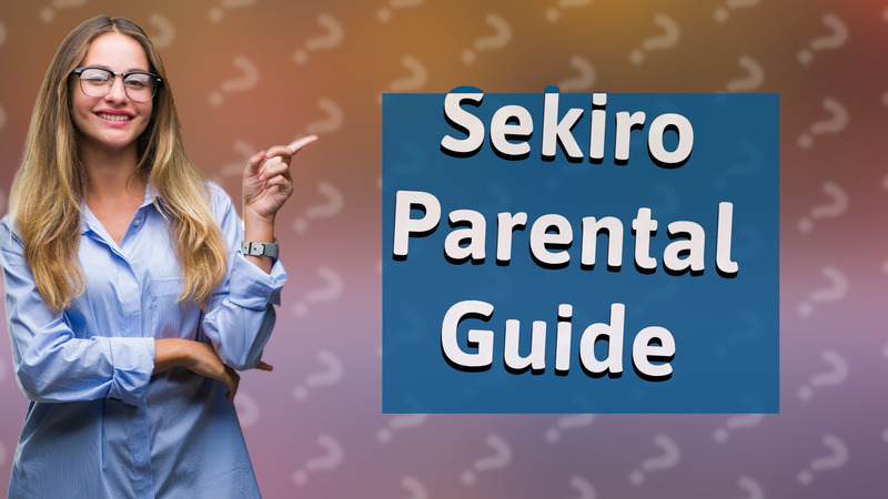 Sekiro Parental Guide