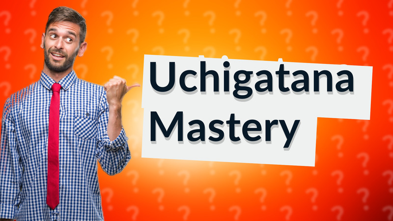 Uchigatana Mastery