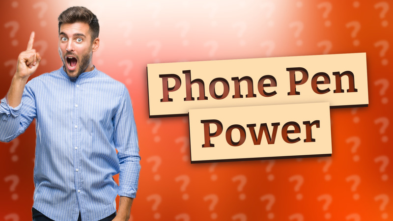 Phone Pen Power
