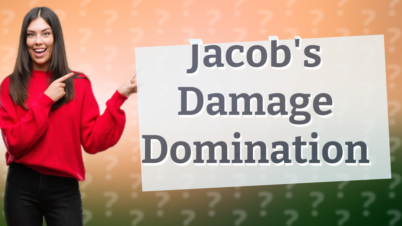 Jacob's Damage Domination