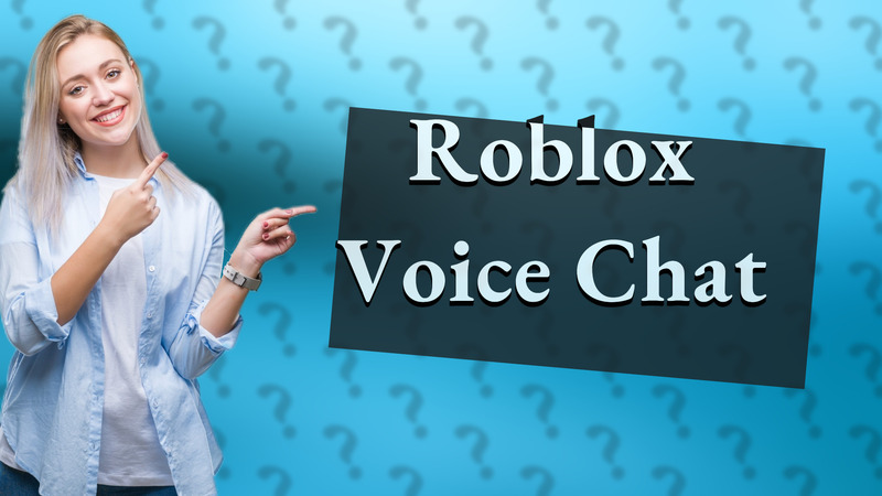 Roblox Voice Chat