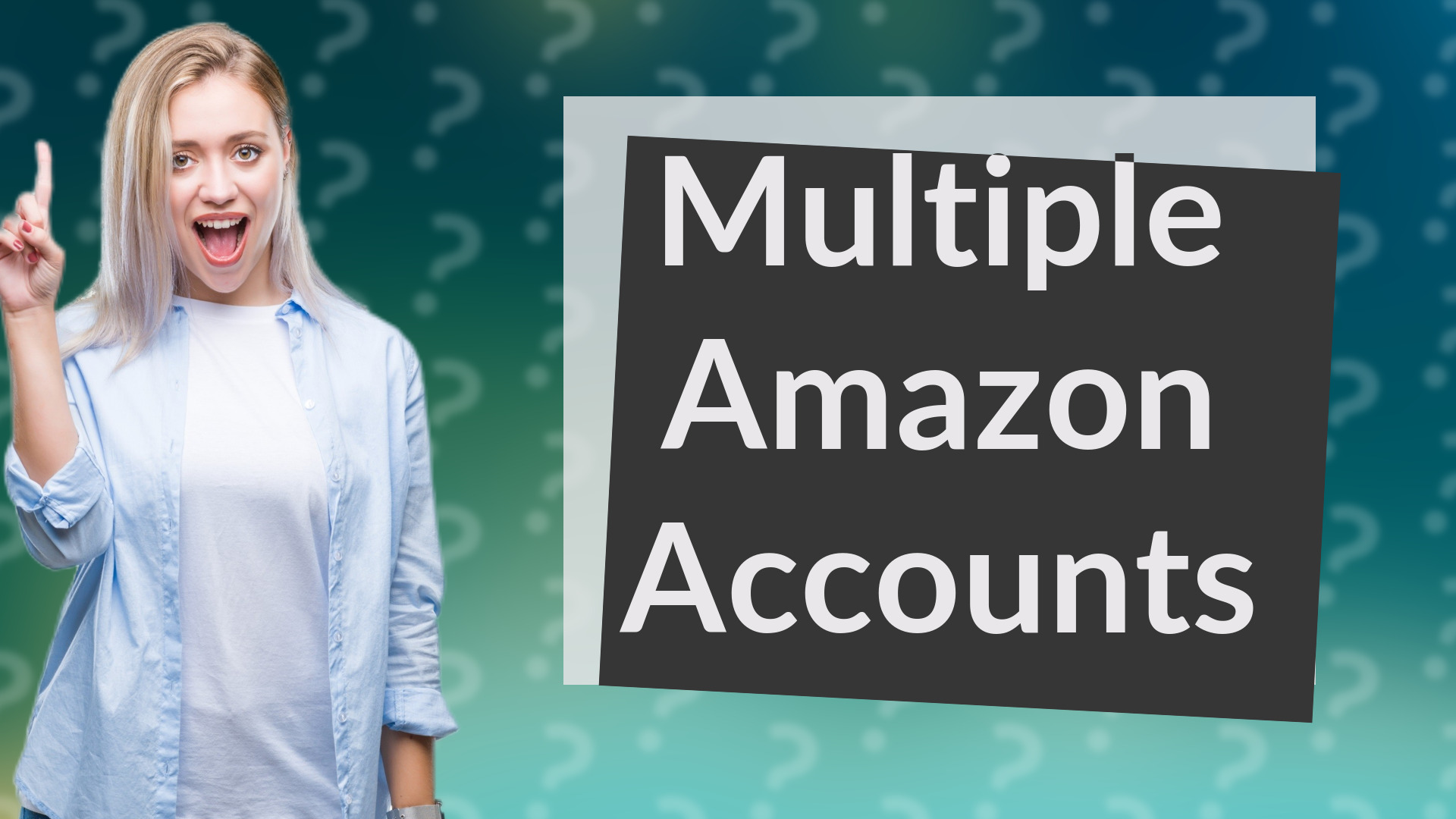 Multiple Amazon Accounts