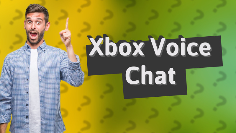 Xbox Voice Chat