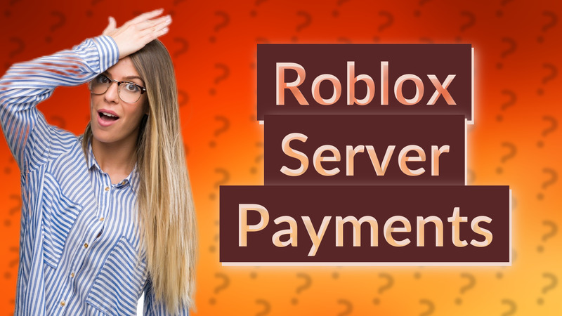 Roblox Server Payments