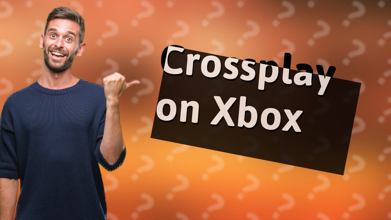 Crossplay on Xbox