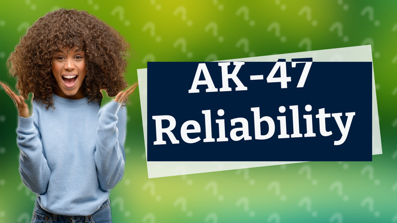 AK-47 Reliability