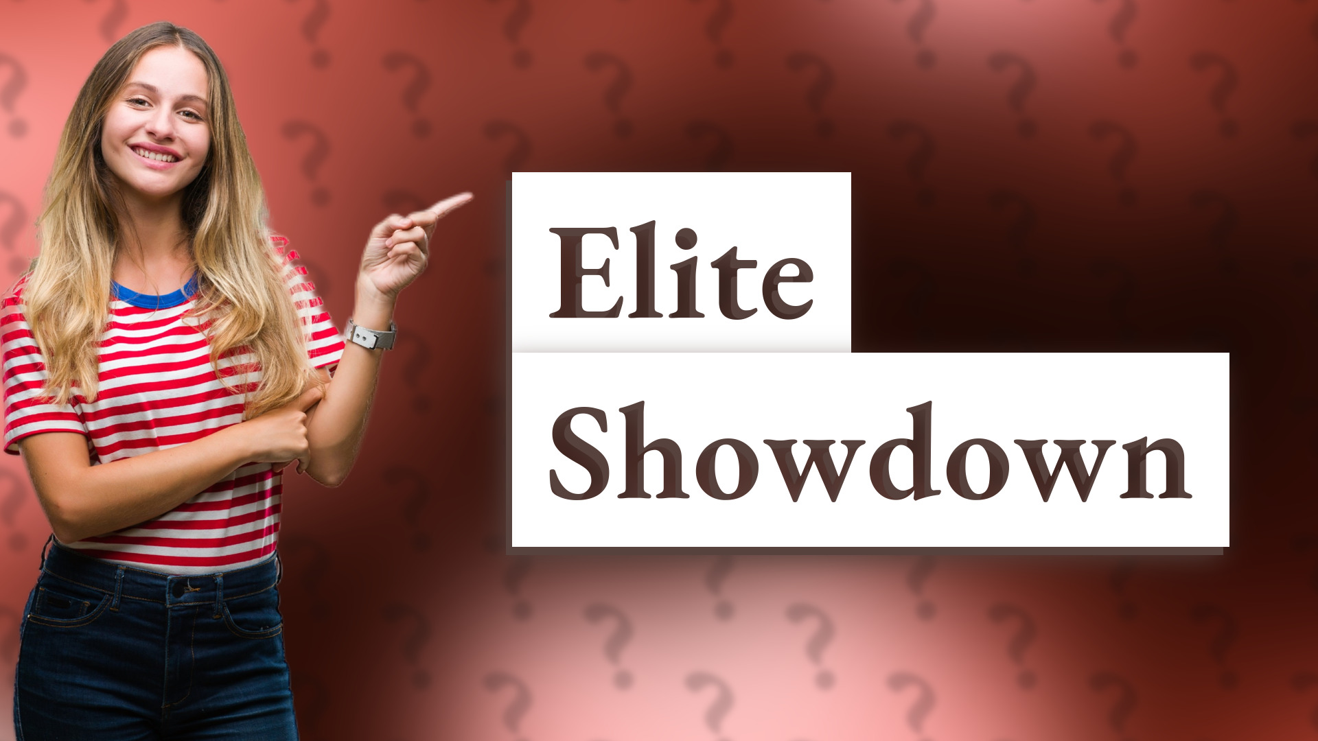 Elite Showdown