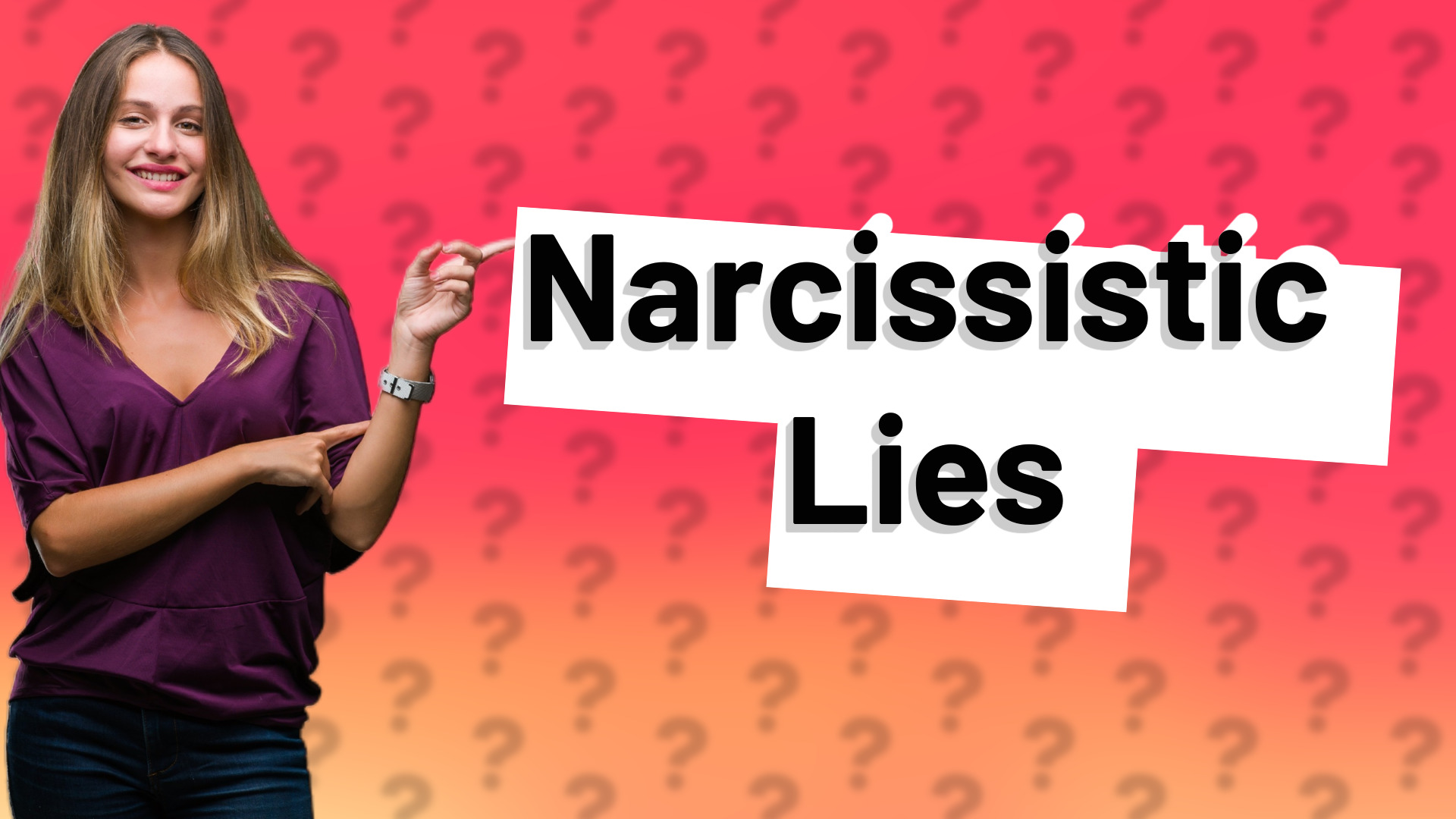 Narcissistic Lies