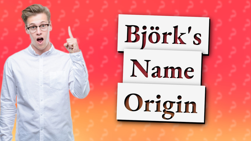 Björk's Name Origin