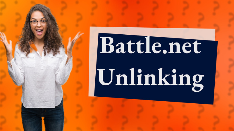 Battle.net Unlinking