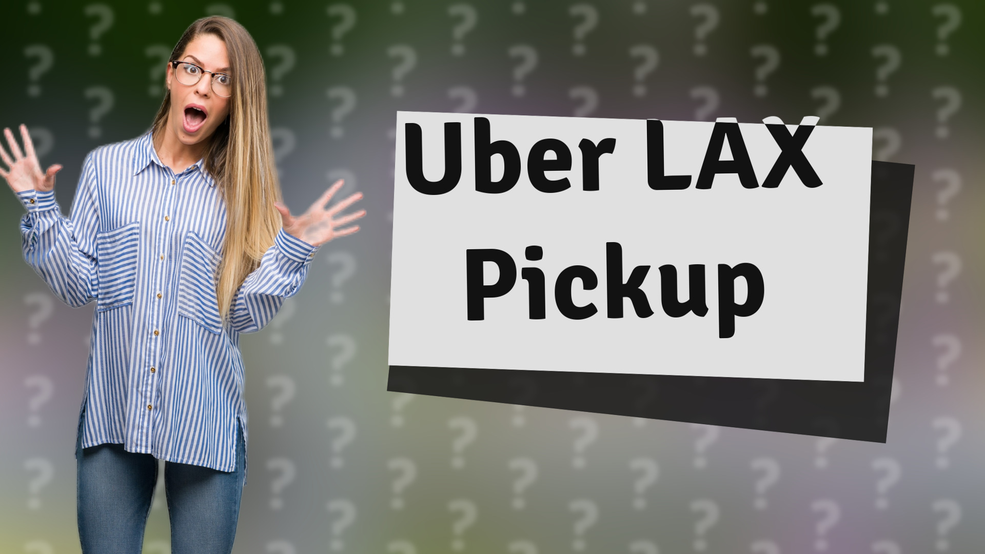 Uber LAX Pickup