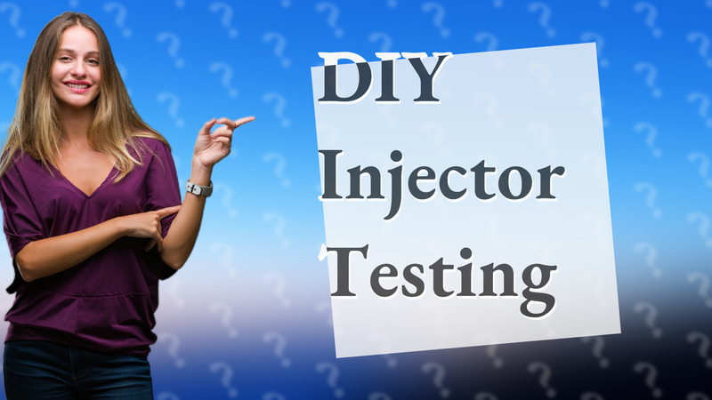 DIY Injector Testing
