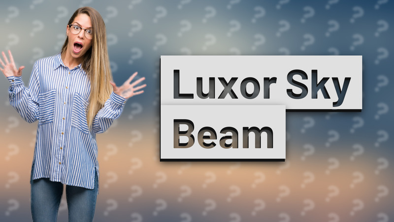 Luxor Sky Beam