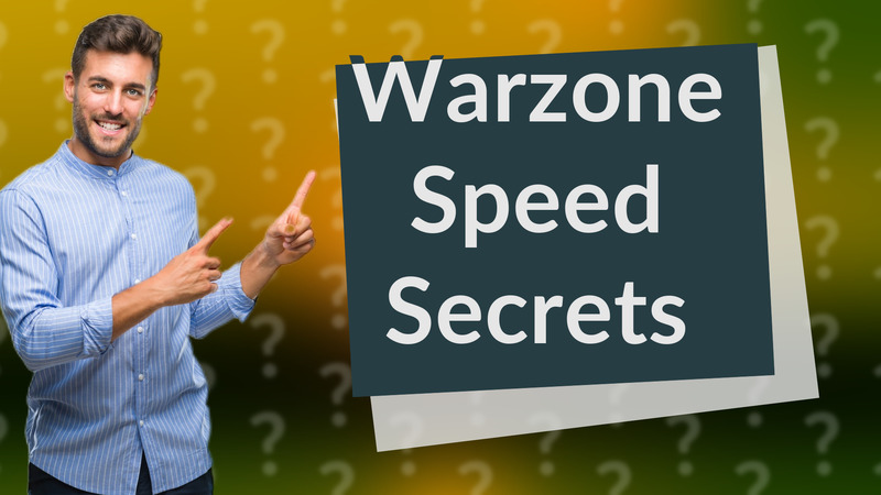 Warzone Speed Secrets