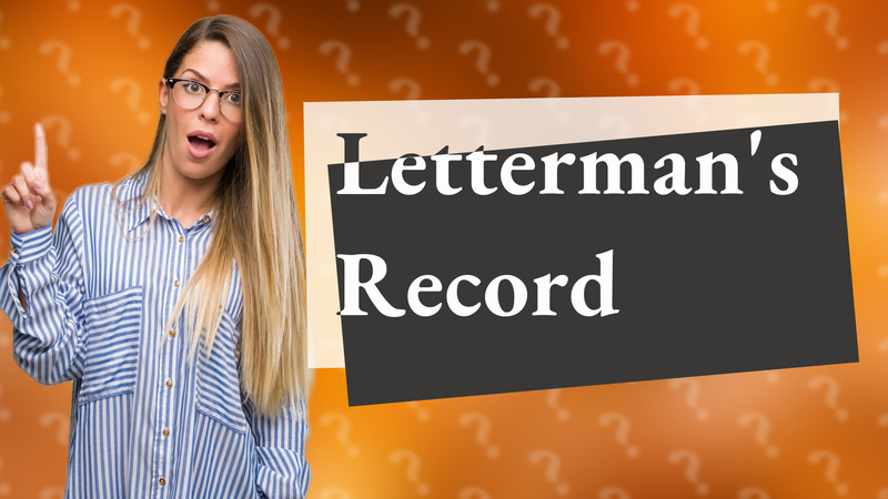 Letterman's Record
