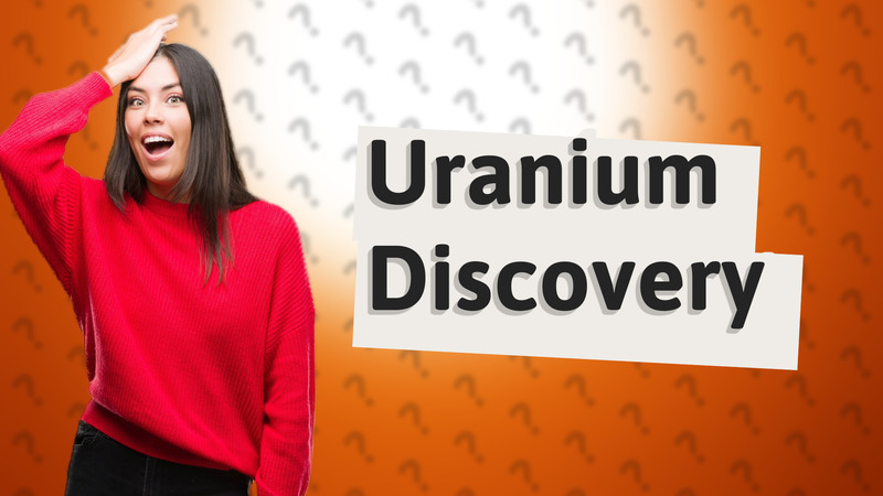Uranium Discovery