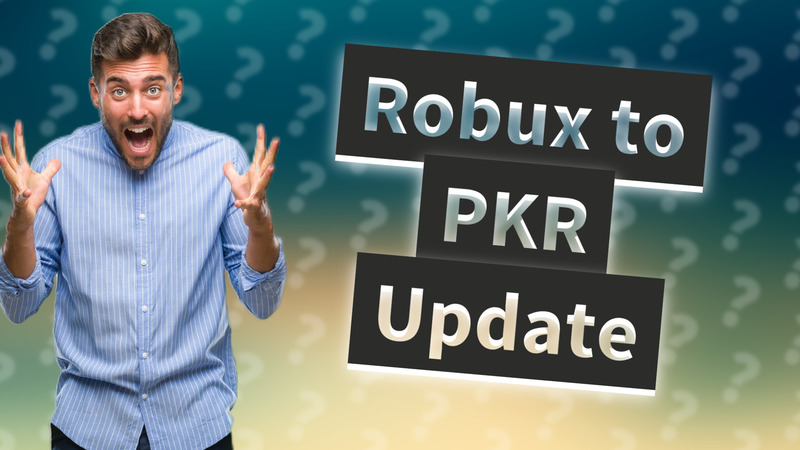 Robux to PKR Update