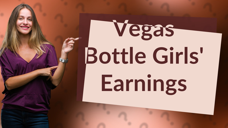 Vegas Bottle Girls' Earnings